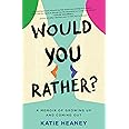 Would You Rather?: A Memoir of Growing Up and Coming Out