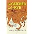 The Catcher in the Rye