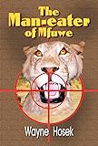 Amazon Com The Lions Of Tsavo Exploring The Legacy Of