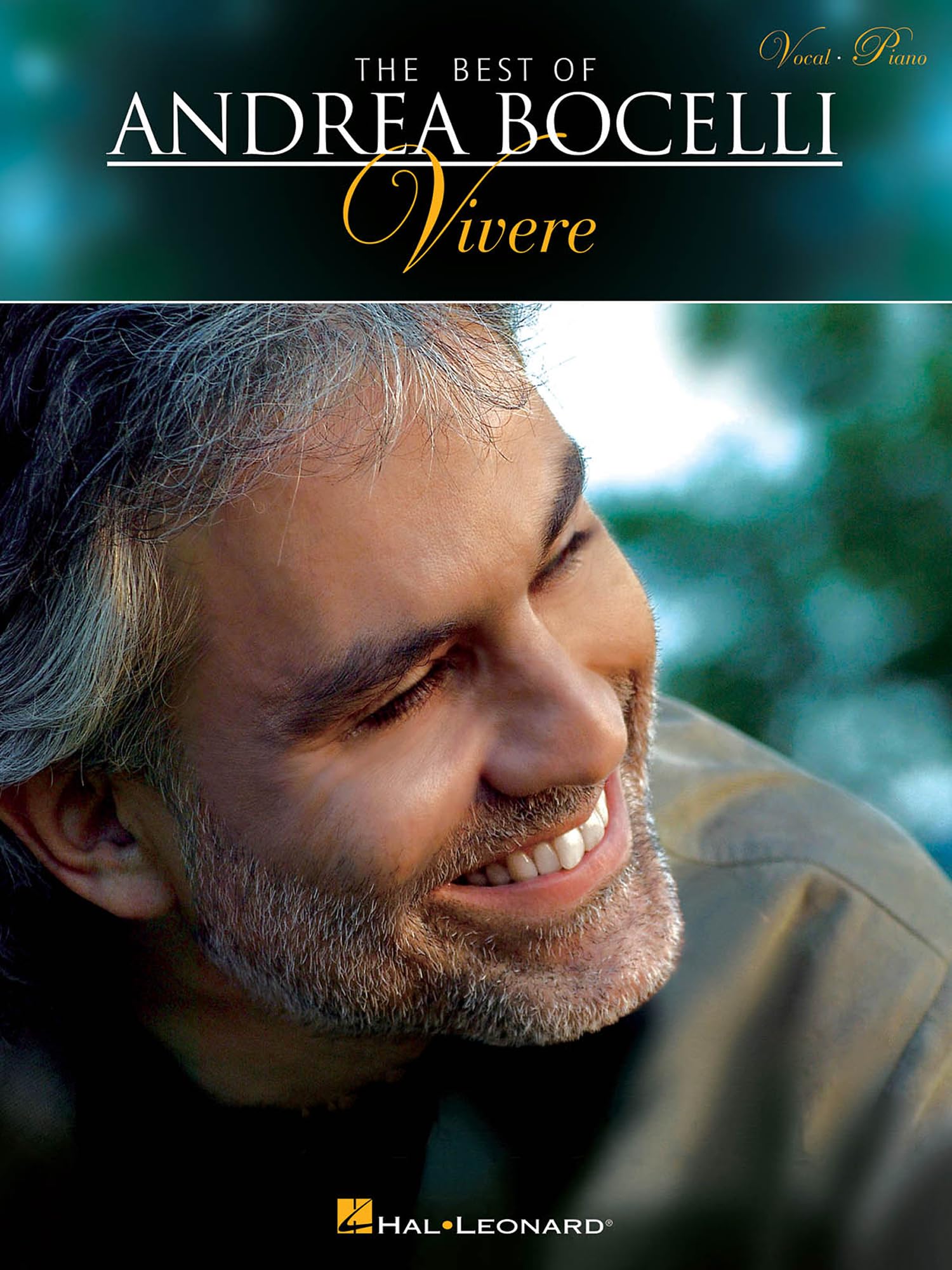 The Best of Andrea Bocelli: Vivere. Vocal And Piano.