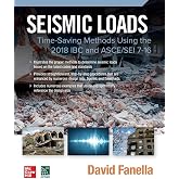 Seismic Loads: Time-Saving Methods Using the 2018 IBC and ASCE/SEI 7-16