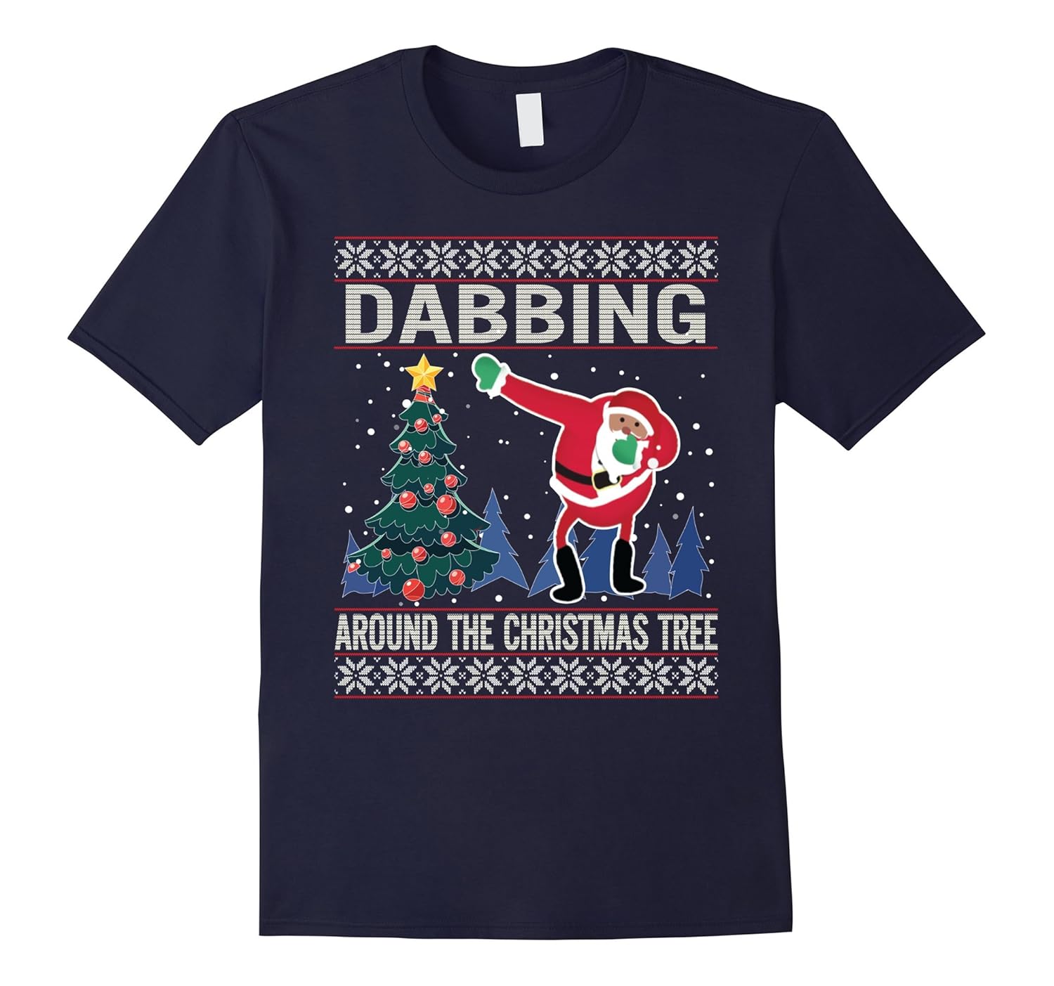 Cute Santa Dab Around Christmas Tree Ugly Sweater Shirt 4-Rose