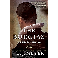 The Borgias: The Hidden History book cover The Borgias: The Hidden History book cover