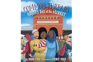 Common Threads: Adam's Day at the Market