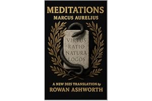 Meditations: A New 2025 Translation: Stoic reflections on resilience purpose and inner calm during hardship fear and uncertai