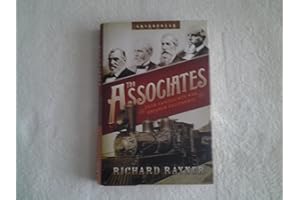 The Associates: Four Capitalists Who Created California