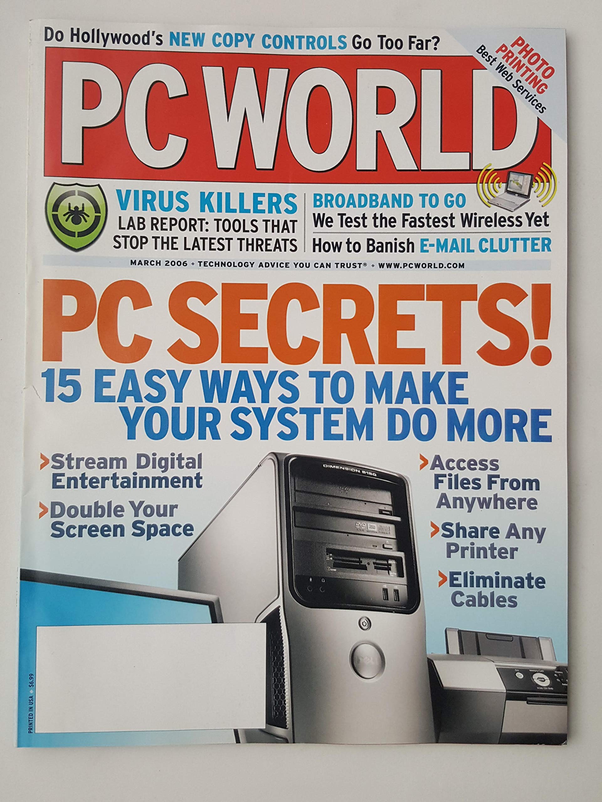 Pc World Magazine March 06 Pc Secrets Pc World Magazine Amazon Com Books