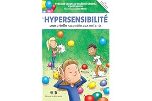 L'hypersensibilité sensorielle racontée aux enfants