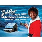 Bob Ross' Happy Little Night Before Christmas