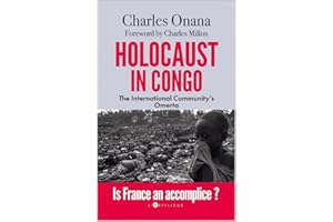 Holocaust in Congo: The International Community's Omerta