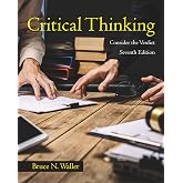 Critical Thinking: Consider the Verdict, Seventh Edition