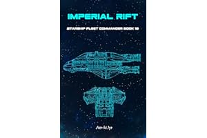 Imperial Rift (Starship Fleet Commander Book 10)