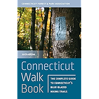 Connecticut Walk Book: The Complete Guide to Connecticut’s Blue-Blazed Hiking Trails book cover