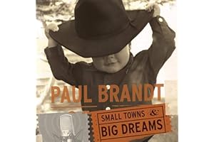 Small Town & Big Dreams