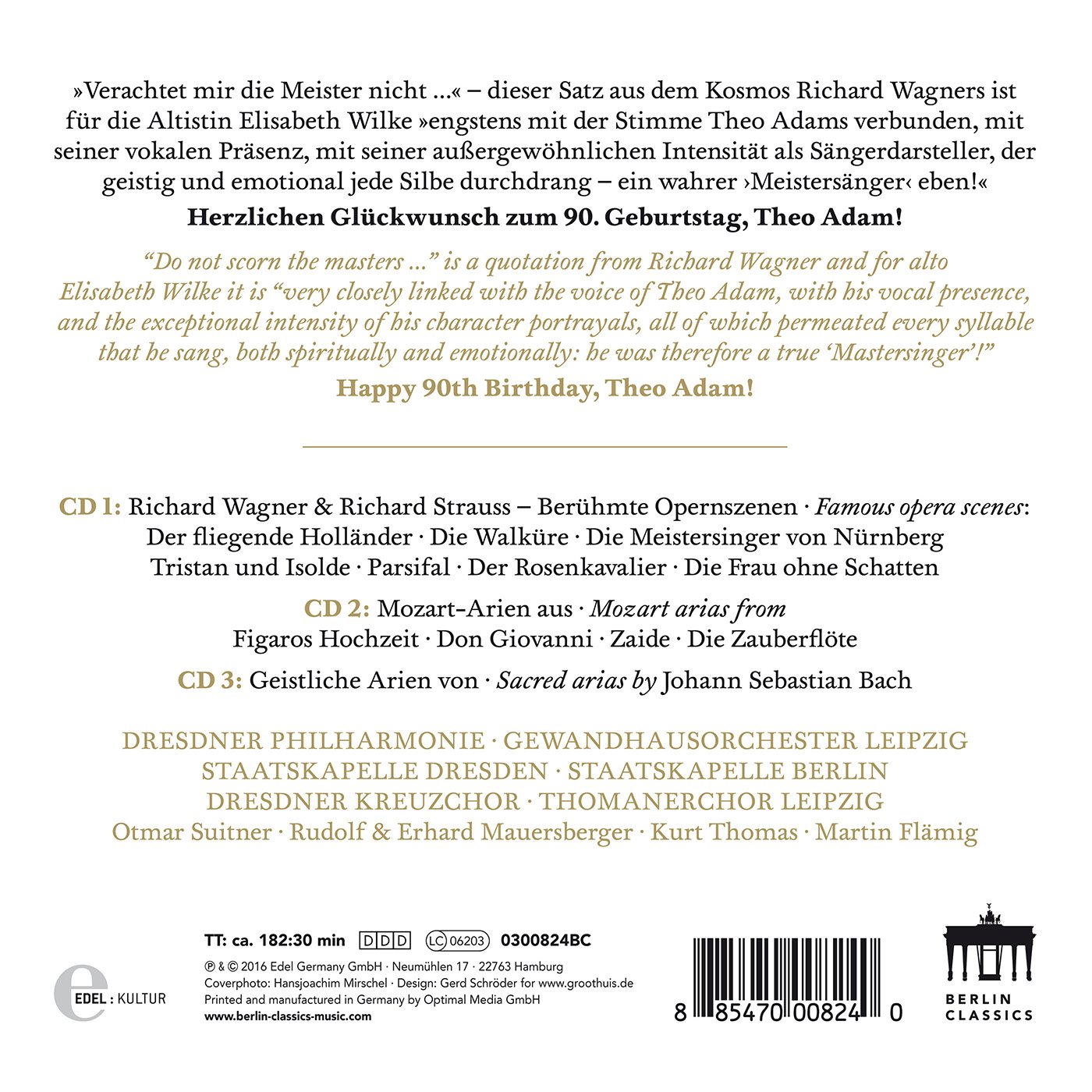 Gewandhausorchester Leipzig Dresdner Kreuzchor Thomanerchor Theo Adam Staatskapelle Berlin Dresden Philharmonie Richard Wagner Strauss Wolfgang Amadeus Mozart Johann Sebastian Bach Otmar Suitner Rudolf 