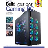 Build Your Own Gaming PC: The step-by-step manual to building the ultimate computer (Haynes Manuals)