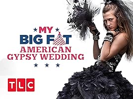 Watch My Big Fat American Gypsy Wedding Season 5 Prime Video
