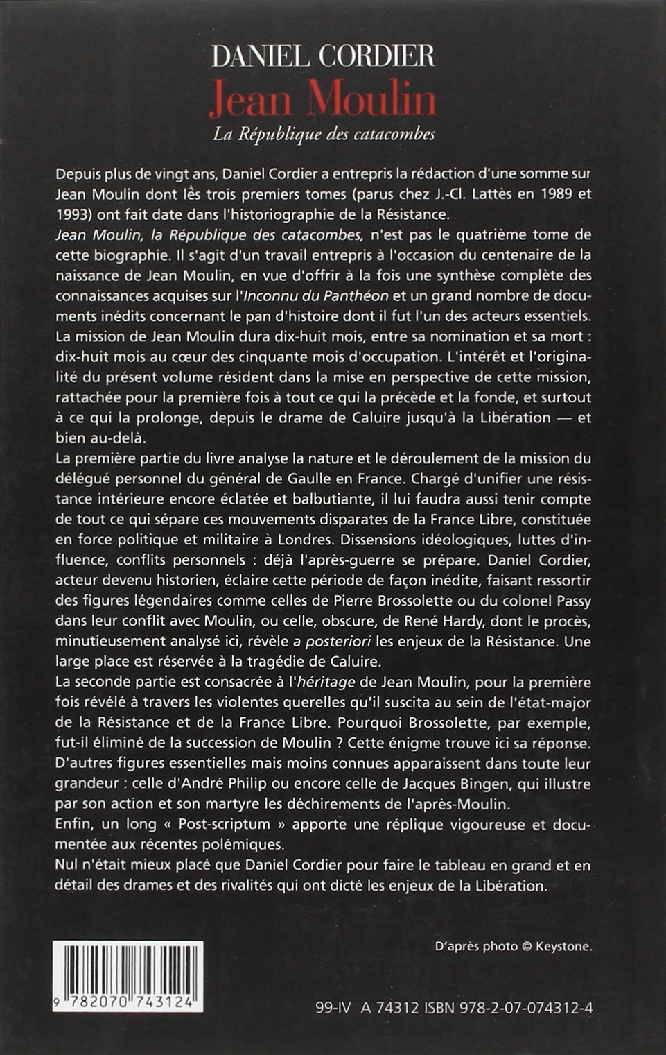 Jean Moulin La Republique Des Catacombes Suite Des Temps French Edition Cordier Daniel 9782070743124 Amazon Com Books