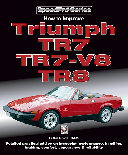 Download How to Improve Triumph TR7, TR7-V8 & TR8 (SpeedPro series) (English Edition) PDF