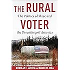 The Rural Voter: The Politics of Place and the Disuniting of America