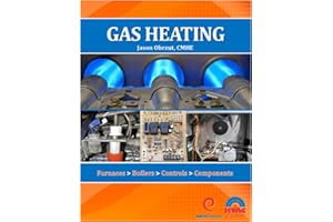 Gas Heating: Furnaces, Boilers, Controls, Components