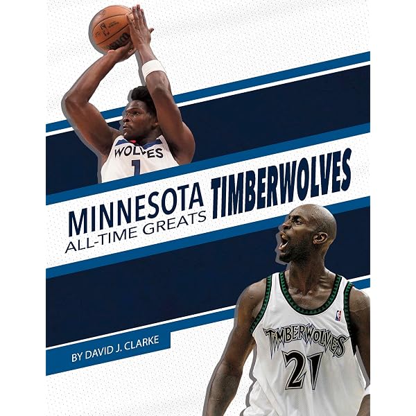 MLB時々NBA Minnesota Timberwolves (NBA All-Time Greats): David J. Clarke
