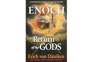 Enoch and the Return of the Gods (Erich von Daniken Library)