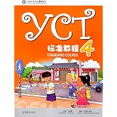 YCT Standard Course 4 (English and Chinese Edition)
