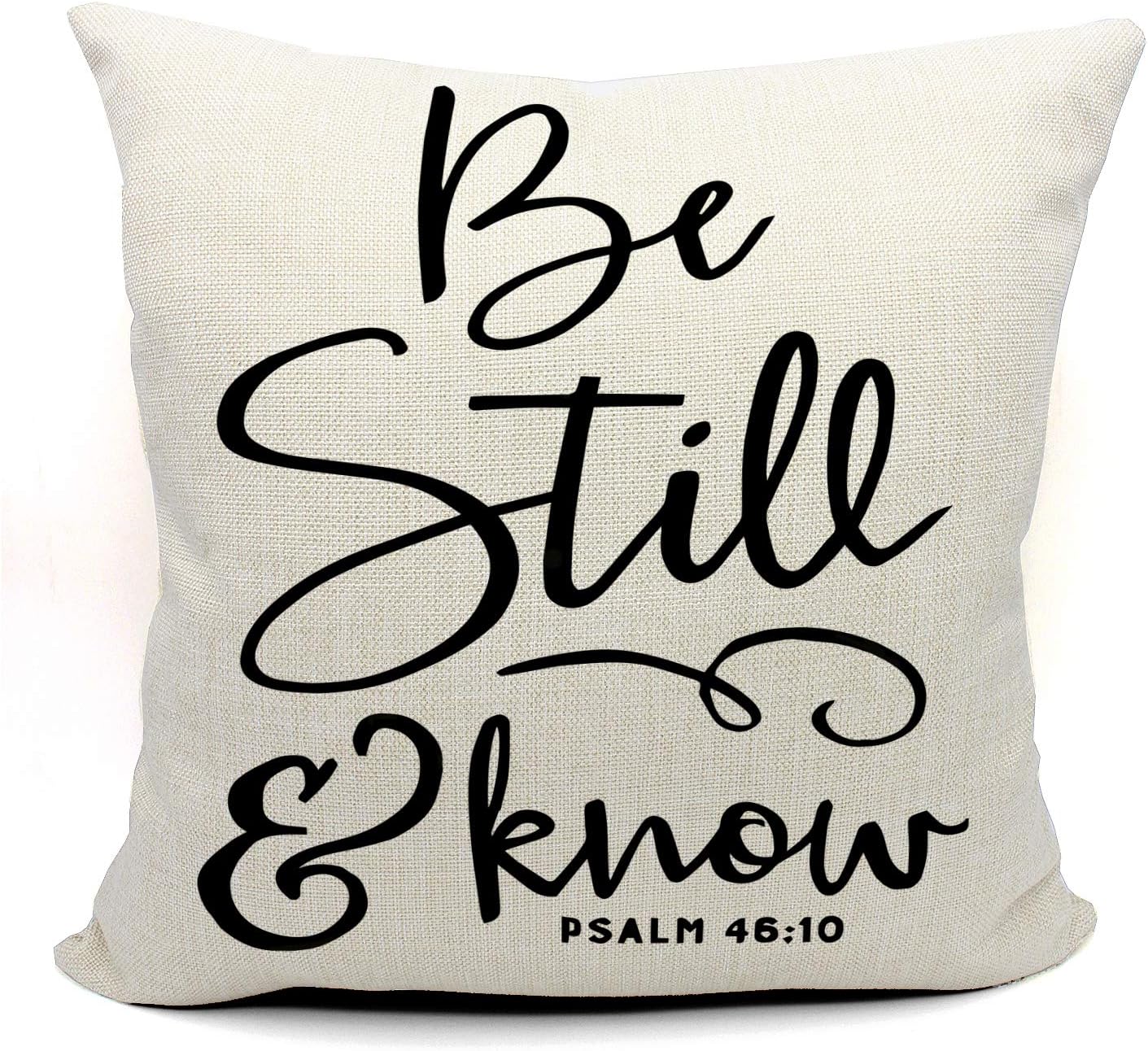 Be Still And Know Throw Pillow Case, Christian Decor, Christian Gift, Church Gifts, Christian Gifts for Women, 18 x 18 Inch Scripture Art Linen Cushion Cover for Sofa Couch Bed, Psalm 46:10