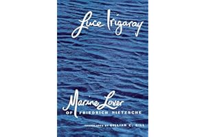 Marine Lover of Friedrich Nietzsche (European Perspectives S)