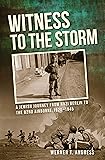 Witness to the Storm: A Jewish Journey from Nazi