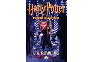Harry Potter e l'Ordine della Fenice (Italian Edition)