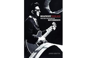 Rhapsody in Black: The Life and Music of Roy Orbison (LIVRE SUR LA MU)