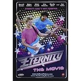 Eternity the Movie