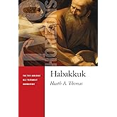 Habakkuk (Two Horizons Old Testament Commentary)