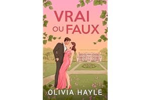 Vrai ou Faux (Jeux de milliardaires t. 1) (French Edition)
