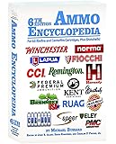 Ammo Encyclopedia 6th Edition