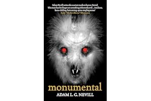 Monumental: A Novel of Pagan Terror from the Author of The Ritual