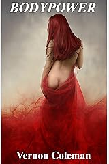 Bodypower: Secret of self-healing Kindle Edition