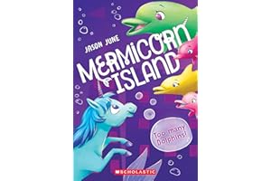 Too Many Dolphins! (Mermicorn Island #3) (3)