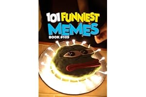 101 FUNNIEST MEMES: BOOK 109
