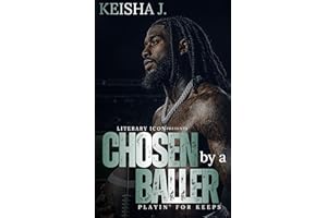 Chosen By a Baller: Playin' For Keeps