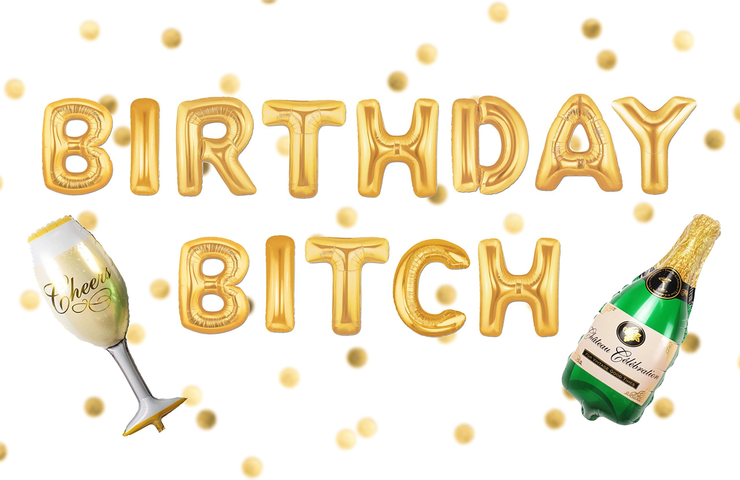 Visual Balloons Birthday Bitch Balloons - Adult Birthday Balloons Birthday Decorations - 21st - 25th - 30th - 40th | 16 inch Gold Birthday Balloons Set + Champagne Balloon + Everything Included