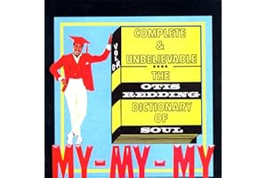 The Otis Redding Dictionary Of Soul : Complete & Unbelievable