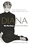 Diana: Her True Story - In Her Own Words: 25th Anniversary Edition