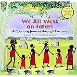 We All Went on Safari: A Counting Journey Through Tanzania (English and Swahili Edition)