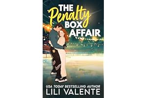 The Penalty Box Affair (That Steamy Hockey Romance Book 3)