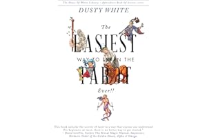 The Easiest Way to Learn the Tarot—EVER!!: Kindle Version (Aphrodite's Book of Secrets)