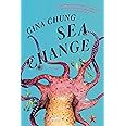 Sea Change: A Novel