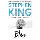 Blaze: A Novel